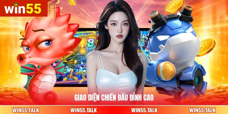 Giao diện chiến đấu đỉnh cao